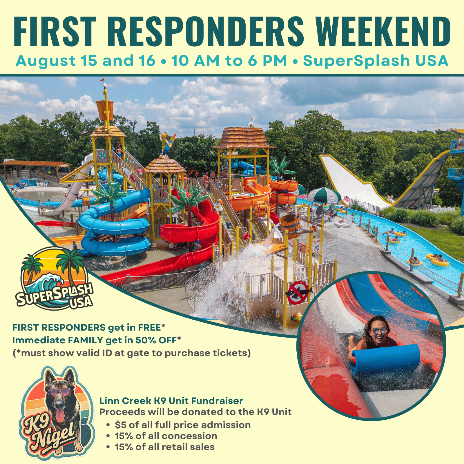 SuperSplash USA First Responders Weekend, August 15 and 16, 2026. First responders free with valid ID, immediate family half off, proceeds support the Linn Creek Police K9 fund.