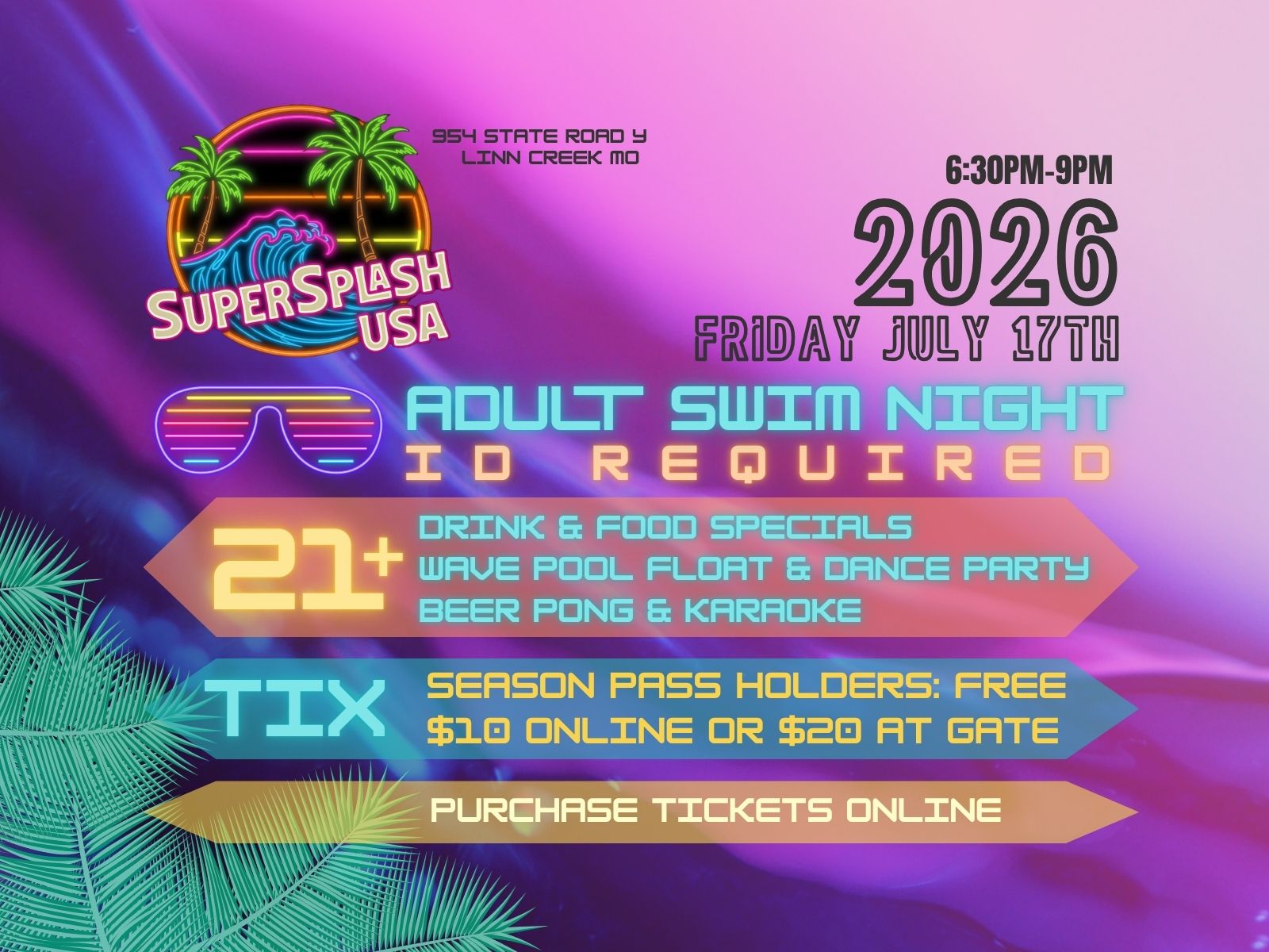 Adult Swim Night Glow Party flyer, Friday July 17, 6:30 to 9 PM, 21+ ID required, neon wave pool party